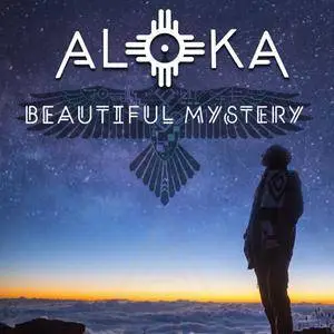 ALOKA - Beautiful Mystery (2017)