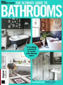 Real Homes: The Ultimate Guide to Bathrooms - July 2019