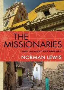 Missionaries: God Against the Indians