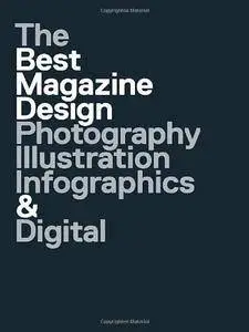 47th Publication Design Annual: The Best Magazine Design: Photography, Illustration, Infographics & Digital(Repost)