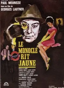 Le Monocle rit jaune (1964)