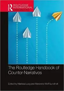 Routledge Handbook of Counter-Narratives