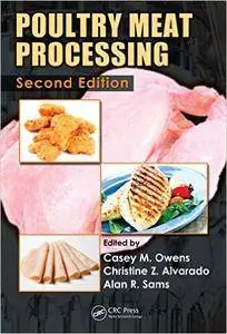 Poultry Meat Processing, Second Edition (Repost)