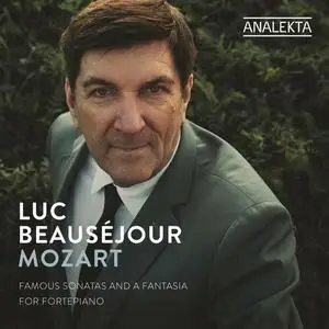 Luc Beauséjour - Famous Sonatas and a Fantasia for Fortepiano (2022)