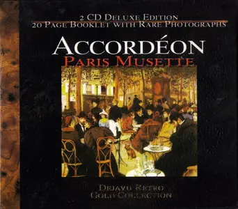 VA - Accordeon: Paris Musette (2001) 2 CD Deluxe Edition