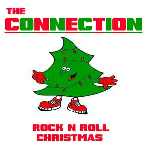The Connection - Rock 'N' Roll Christmas & Stop Talking (2x EP 2011)