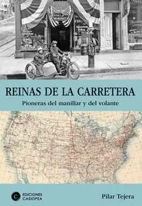 «Reinas de la carretera» by Pilar Tejera
