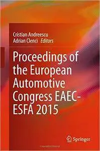 Proceedings of the European Automotive Congress EAEC-ESFA 2015