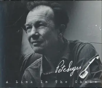Pete Seeger - A Link In The Chain (1996) {2CD Set, Columbia C2K64772 rec 1961-1971}