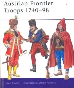 Austrian Frontier Troops 1740-98 [Repost]
