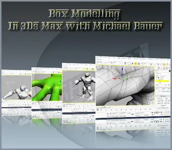 Box Modeling in 3Ds Max With Michael Buar