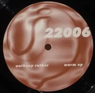 Anthony Rother - Warm EP