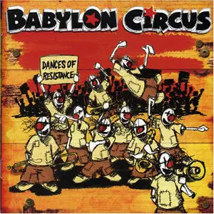 Babylon Circus - Discography