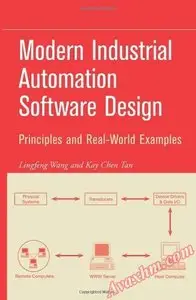 Modern Industrial Automation Software Design [Repost]