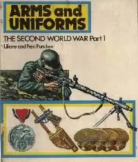 L&F Funcken - Arms and Uniforms - The Second World War