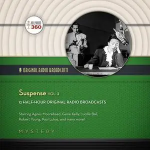 «Suspense, Vol. 2» by Hollywood 360,CBS Radio