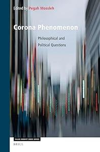 Corona Phenomenon: Philosophical and Political Questions