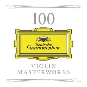 VA - 100 Violin Masterworks (2018)