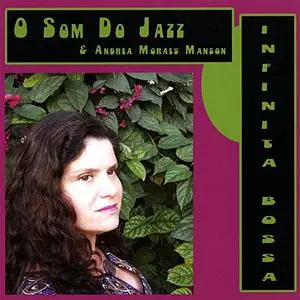 O Som Do Jazz - Infinita Bossa (2008)