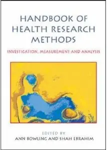 Handbook of Research Methods in Health: Investigation, Measurement and Analysis