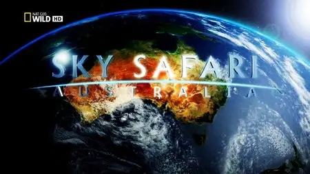 National Geographic - Sky Safari Australia (2015)