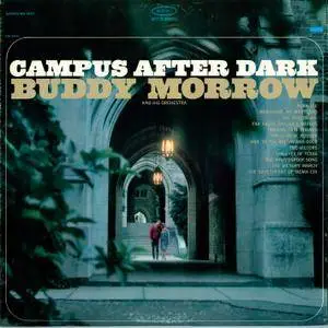 Buddy Morrow and His Orchestra - Campus After Dark (1965/2015) [Official Digital Download 24-bit/96kHz]