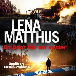 «En bror för en syster» by Lena Matthijs