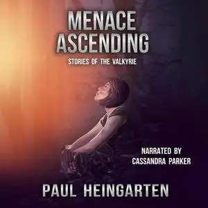 «Menace Ascending» by Paul Heingarten