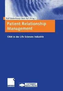 Patient Relationship Management: CRM in der Life Sciences Industrie