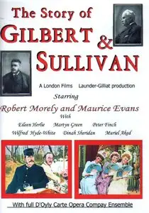 The Story of Gilbert and Sullivan / Gilbert and Sullivan (1953)