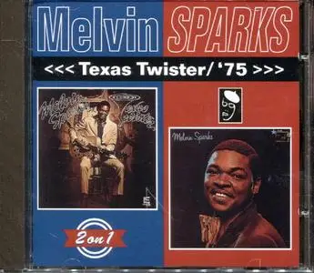 Melvin Sparks - Texas Twister (1973) & '75 (1975) [1995, Reissue]