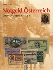 Notgeld Österreich. Österreich-Ungarn 1914-1918