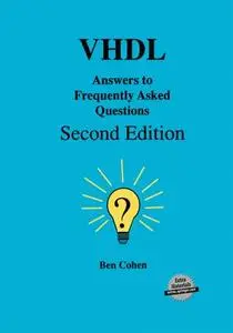 VHDL Answers to Frequently Asked Questions