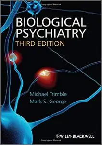 Biological Psychiatry Ed 3