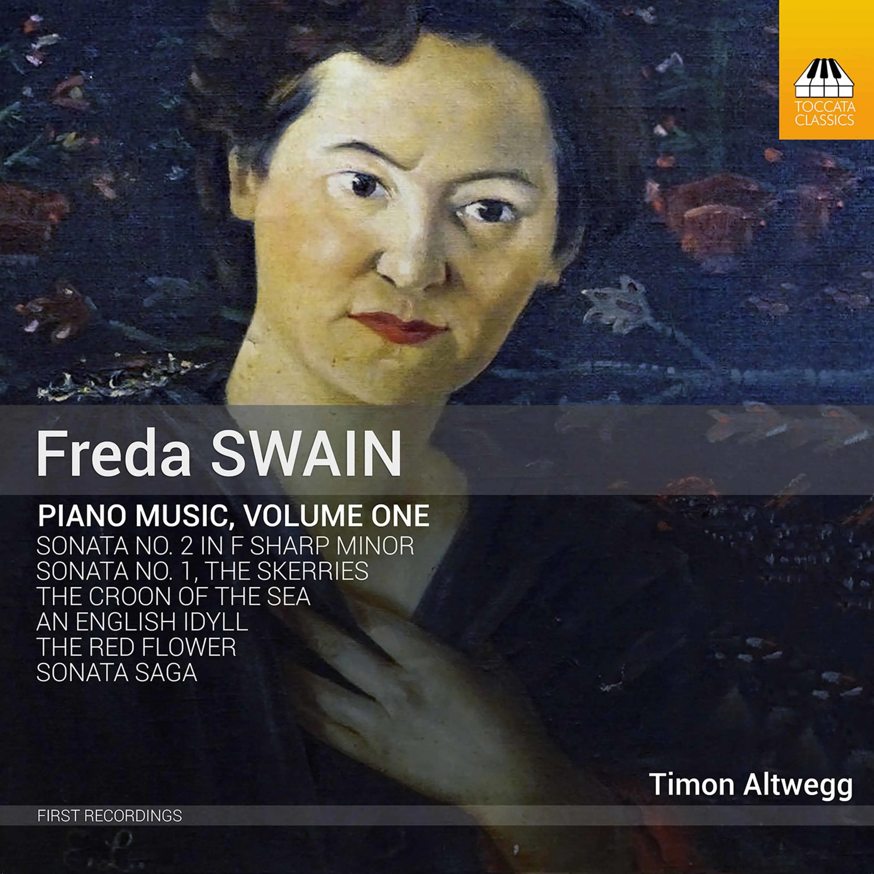 Timon Altwegg - Freda Swain: Piano Works, Vol. 1 (2022)