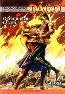 I monografici Dago 086 - Oltre il bivio la vita, La fuga (Aurea 2023-02-15)