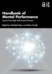 Handbook of Mental Performance