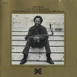 Jimmy Heath - Love and Understanding (1973) [Reissue 1995]