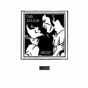 Mad Season - Above (1995) [2CD Deluxe Edition 2013]