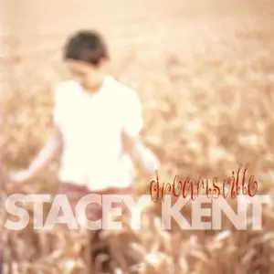 Stacey Kent - Dreamsville (2001)