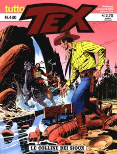 Tutto Tex - Volume 480 - Le Colline Dei Sioux