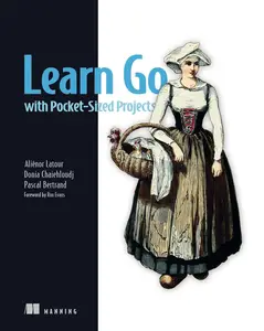 Learn Go with Pocket-Sized Projects