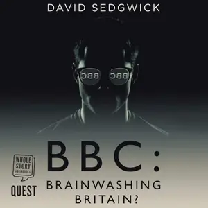 BBC: Brainwashing Britain?