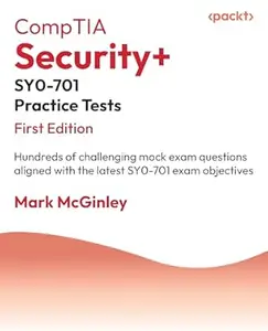 CompTIA Security+ SY0-701 Practice Tests