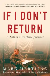 If I Don't Return: A Father's Wartime Journal