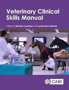 Veterinary Clinical Skills Manual