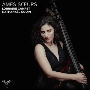 Lorraine Campet & Nathanaël Gouin - Âmes sœurs (2025)