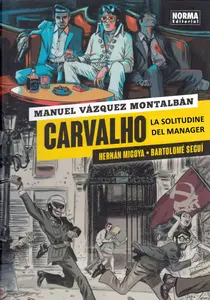 Carvalho la solitudine del manager