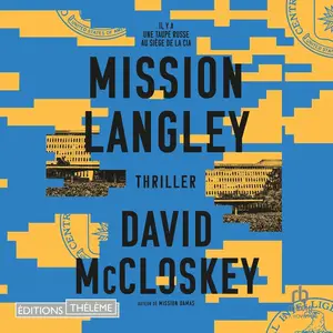 David McCloskey, "Mission Langley"