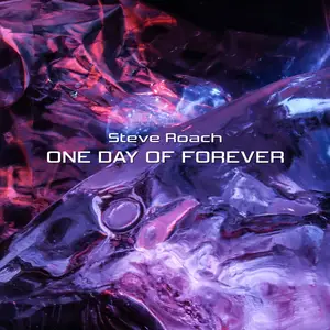 Steve Roach - One Day of Forever (2024) [Official Digital Download 24/96]